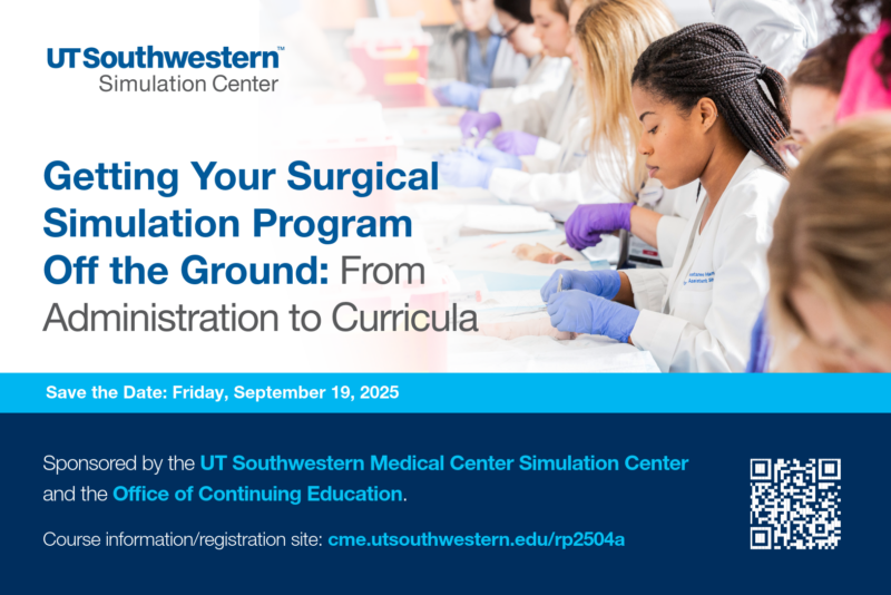 UTSW Surgical Simulation Course_Sept 2025