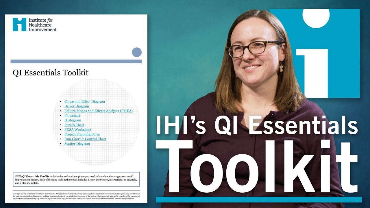 IHI Quality Improvement Essentials Toolkit Helps Optimize Outcomes