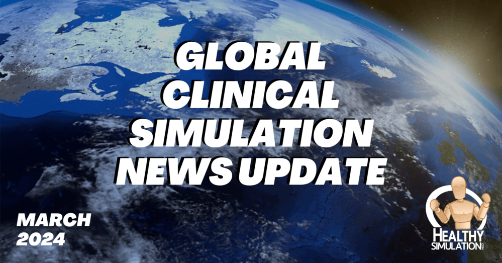 Global Medical Simulation News Update March 2024
