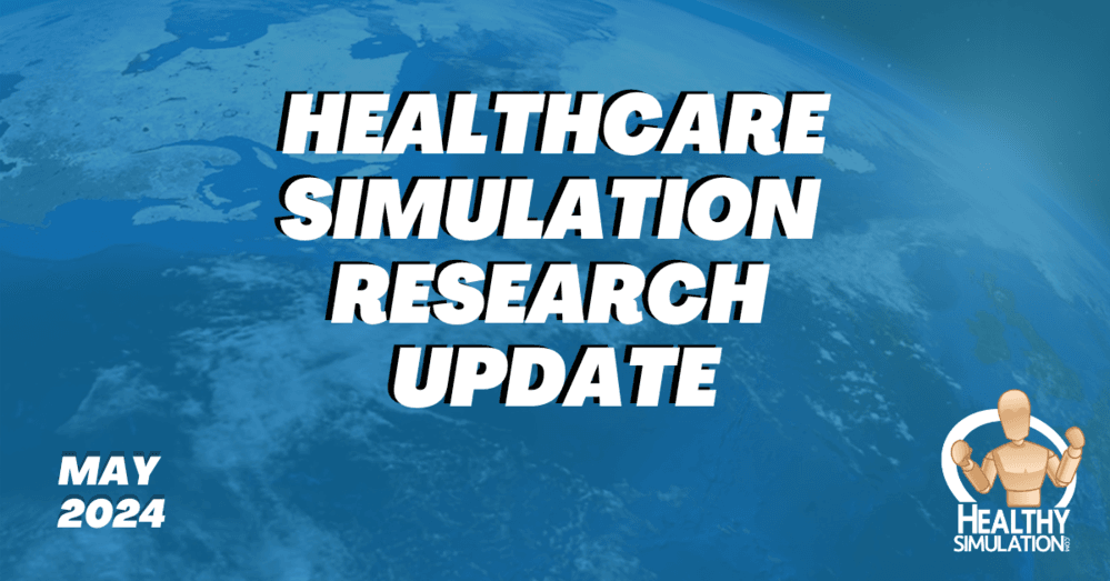 Healthcare Simulation Research May 2024
