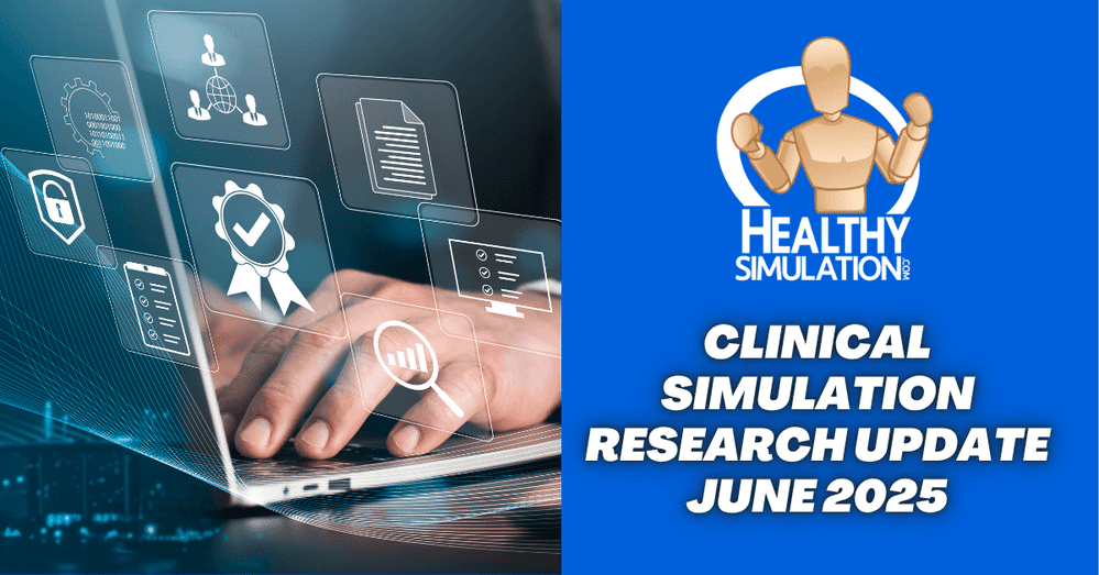 Healthcare Simulation Research Update June 2025