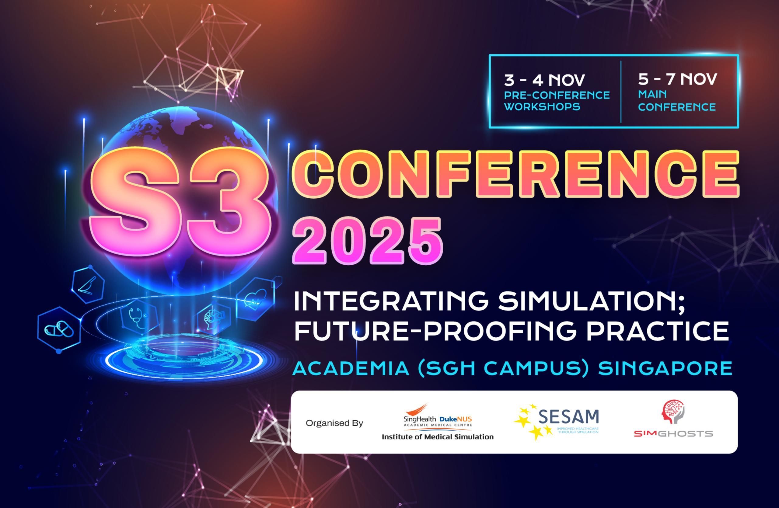 Elevate Your Healthcare Simulation Expertise at the S3 Singapore Conference 2025