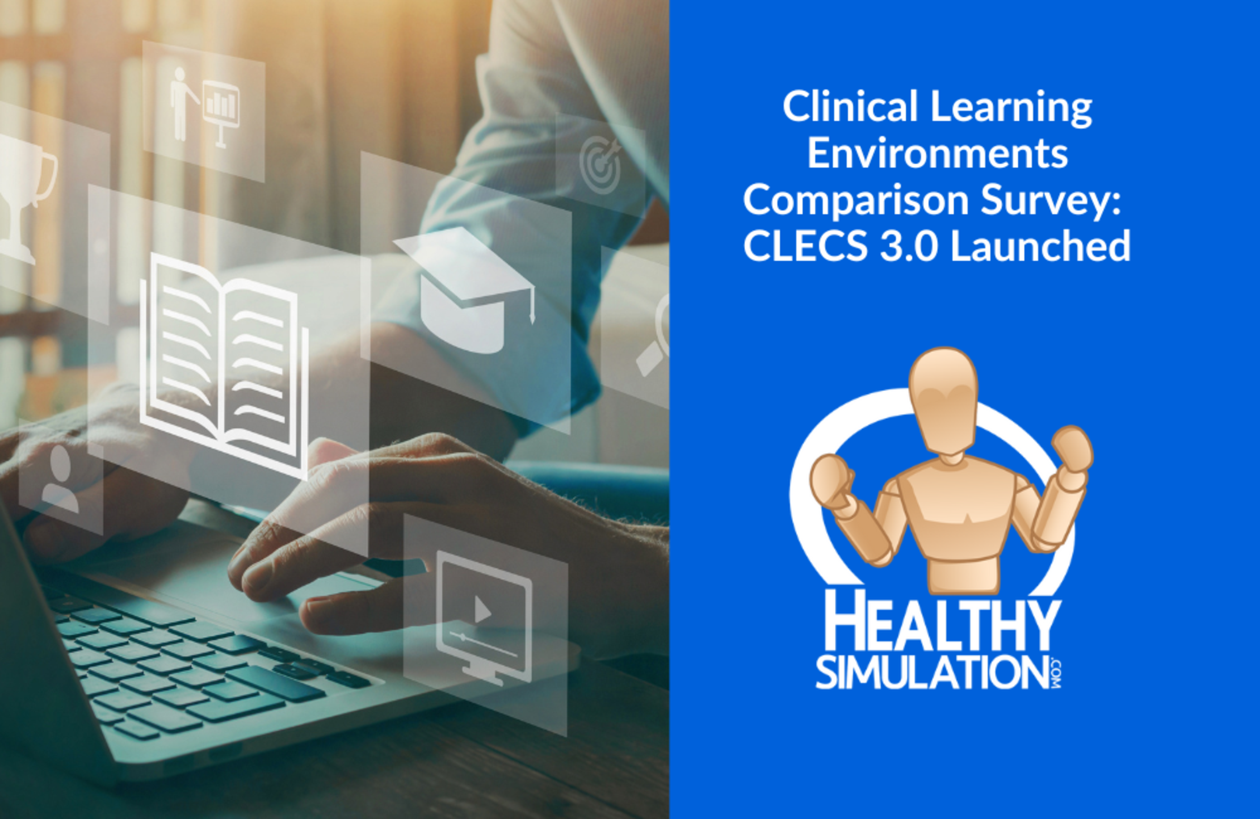 Clinical Learning Environment Comparison Survey CLECS 3.0 Launched