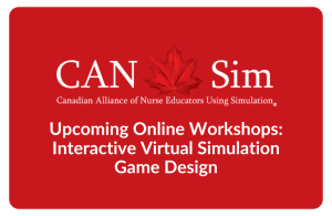 CAN-Sim Elevates Nursing Education with Upcoming Virtual Simulation Workshops and More